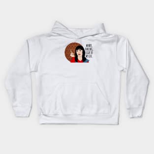 Wendy, darling, light of my life Kids Hoodie